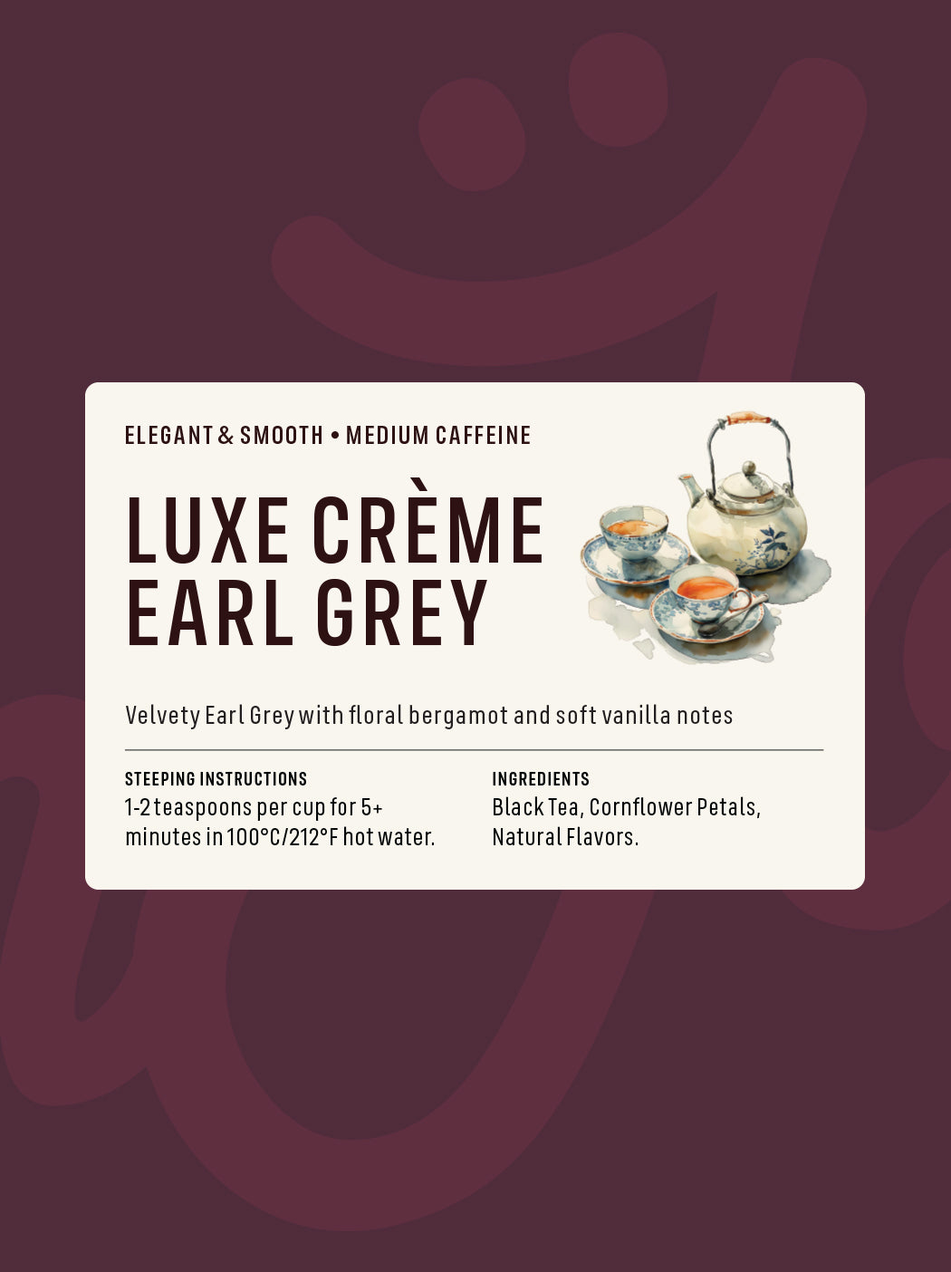 Luxe Creme Earl Grey